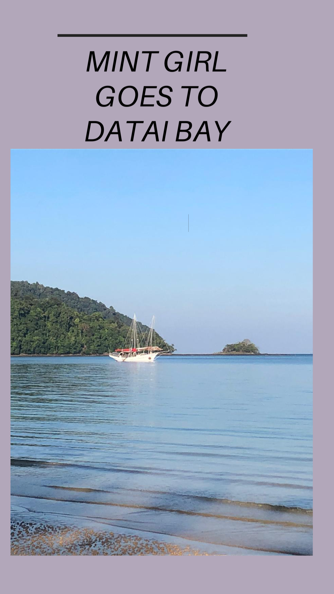 Datai Bay: A Haiku