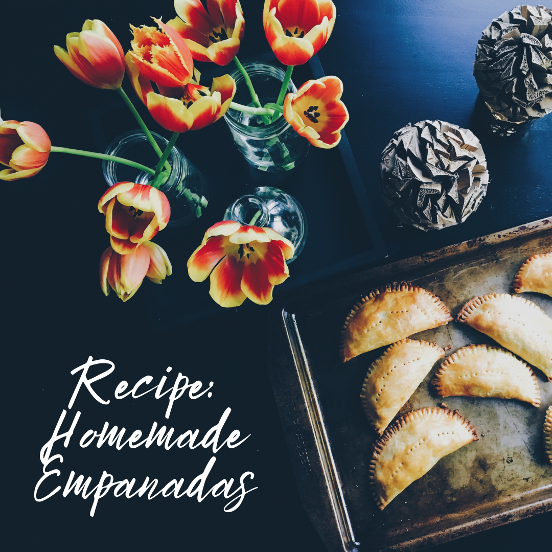 Recipe: Homemade Empanadas