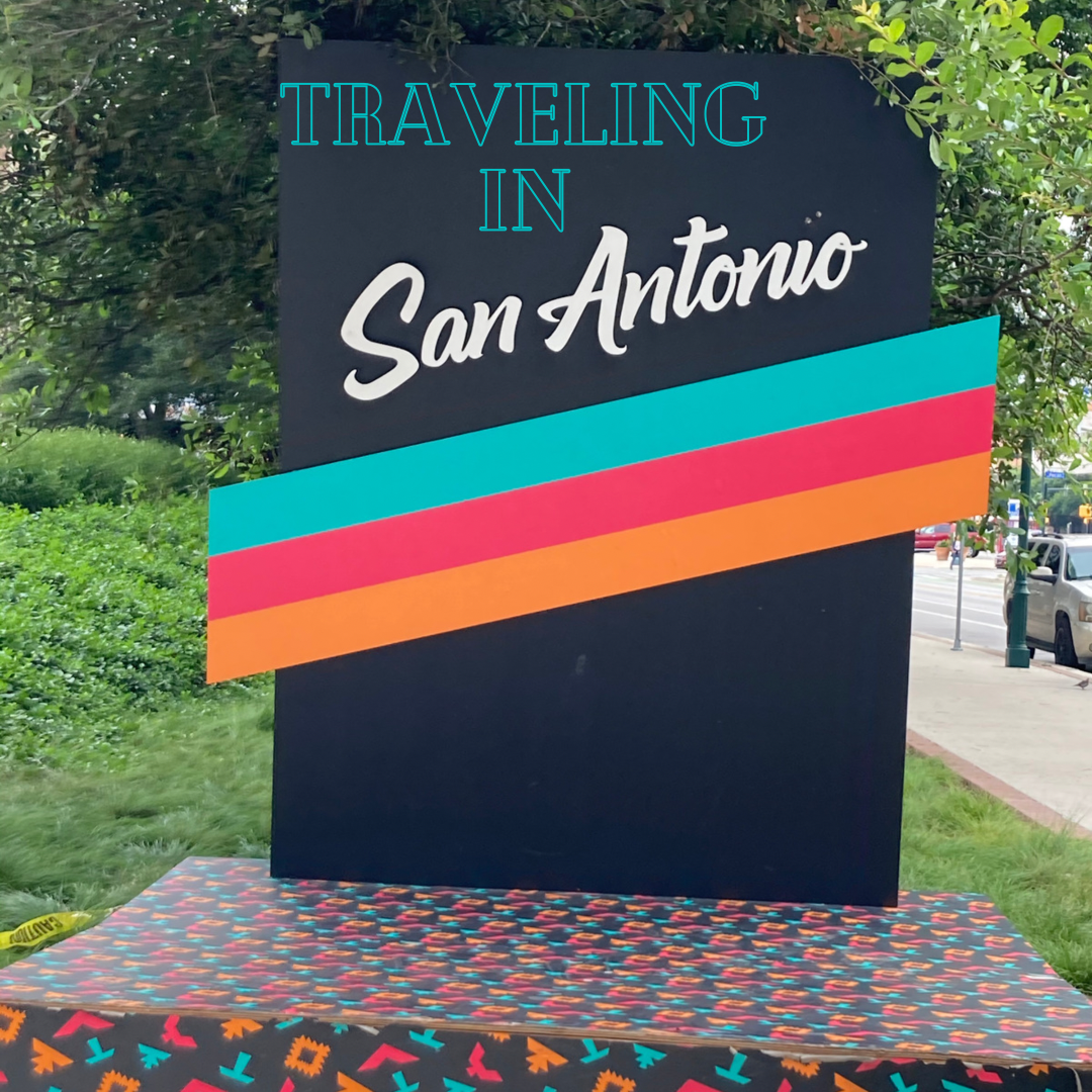 Traveling in San Antonio