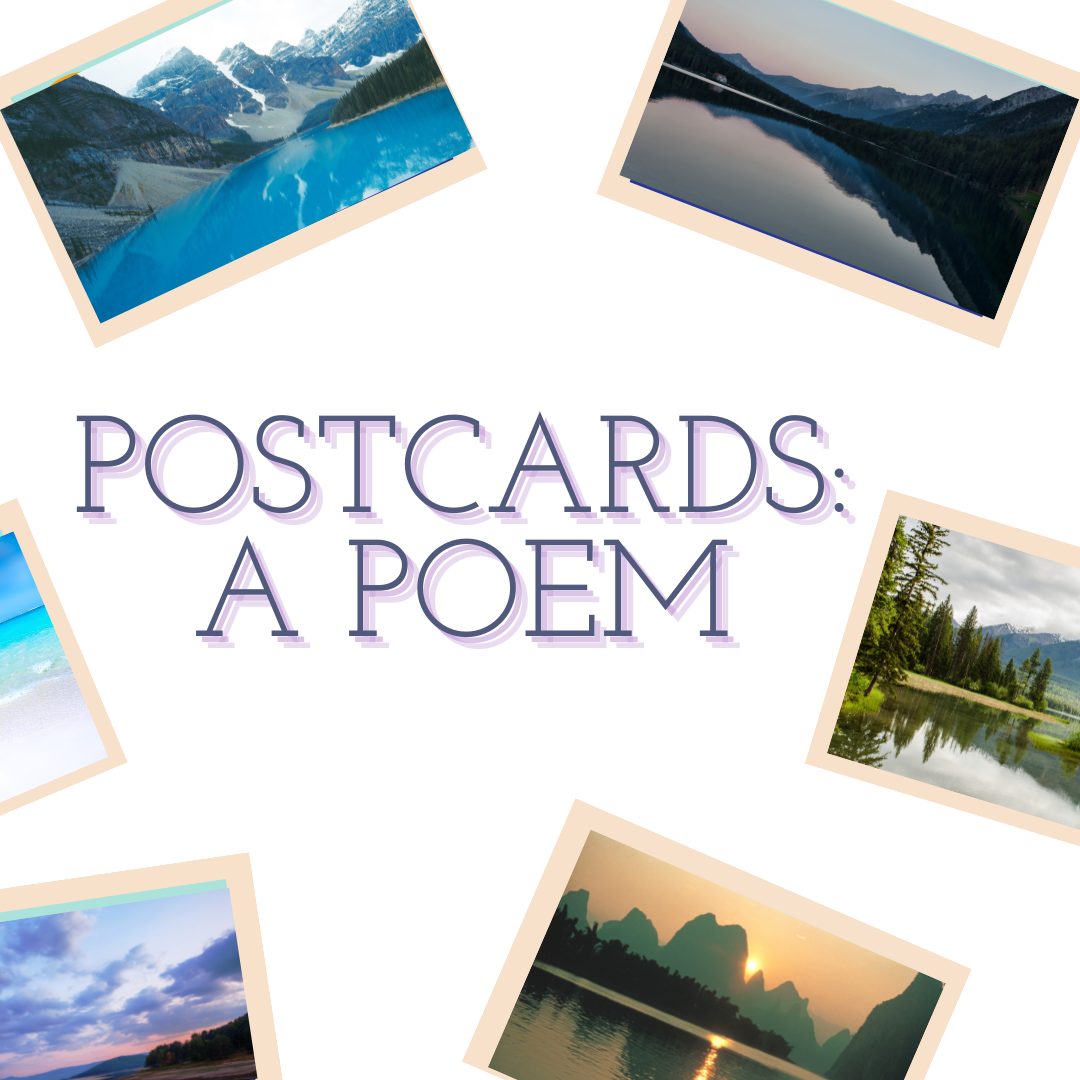 Postcards- a poem