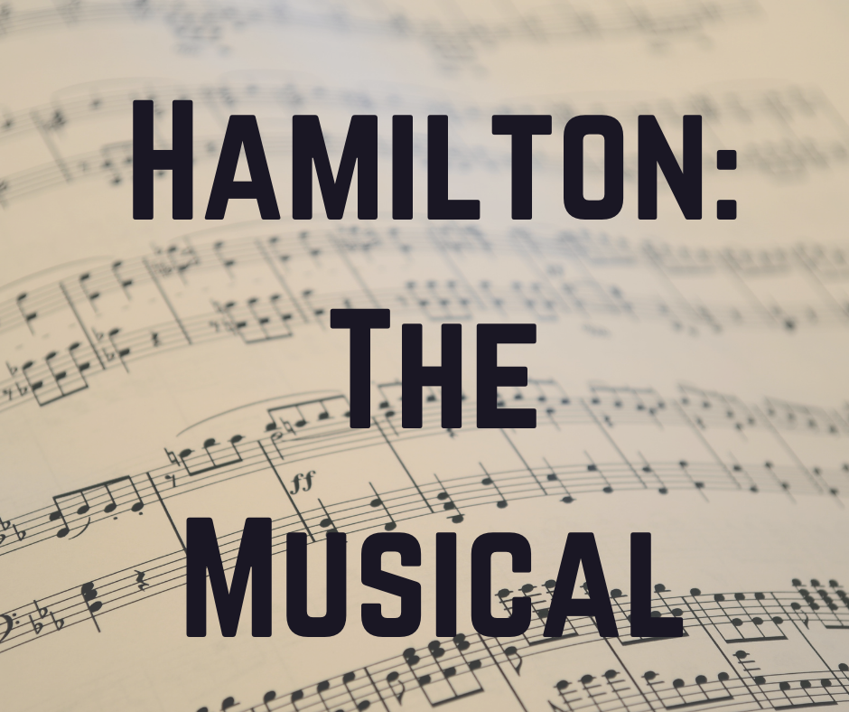 Hamilton: The Musical